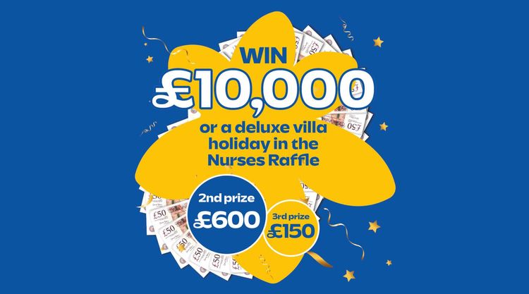 Illustration reading "Win £10,000 or a deluxe villa holiday in the Nurses Raffle"